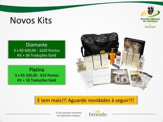 Novos Kits

       Diamante
3 x R$ 600,00 - 1620 Pontos
  Kit + 36 Traduções Gold


         Platina
 3 x R$ 330,00 - 810 Pontos
  Kit + 18 Traduções Gold




              E tem mais!!! Aguarde novidades à seguir!!!
 
