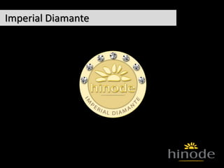 Imperial Diamante
 