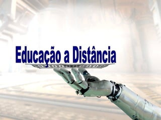 Educação a Distância 