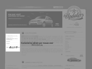 Comentários abrem por mouse over leitura na mesma pag. 