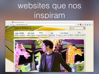 websites que nos
   inspiram
 
