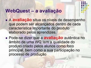 Novos espaços (virtuais) de aprendizagem Gestão de informaçãoCaça ao tesouroWebquest(Testes online (HotPotatoes) (1)(2)(3)
