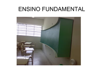 ENSINO FUNDAMENTAL
 