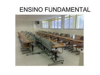 ENSINO FUNDAMENTAL
 