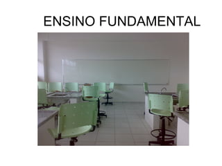 ENSINO FUNDAMENTAL
 