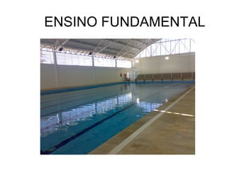 ENSINO FUNDAMENTAL
 