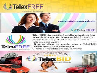 TelexFREE Ganhe Dinheiro em Casa