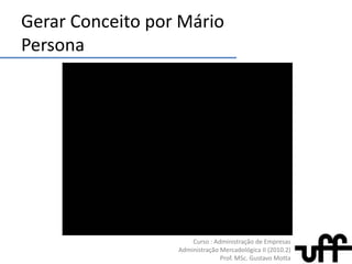 Gerar Idéias por Mário Persona