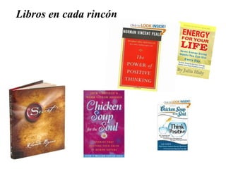 Libros en cada rincón
