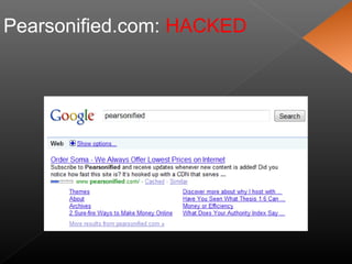 Pearsonified.com: HACKED
 