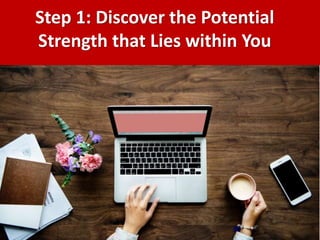 Now discover your strengths ppt | PPTX
