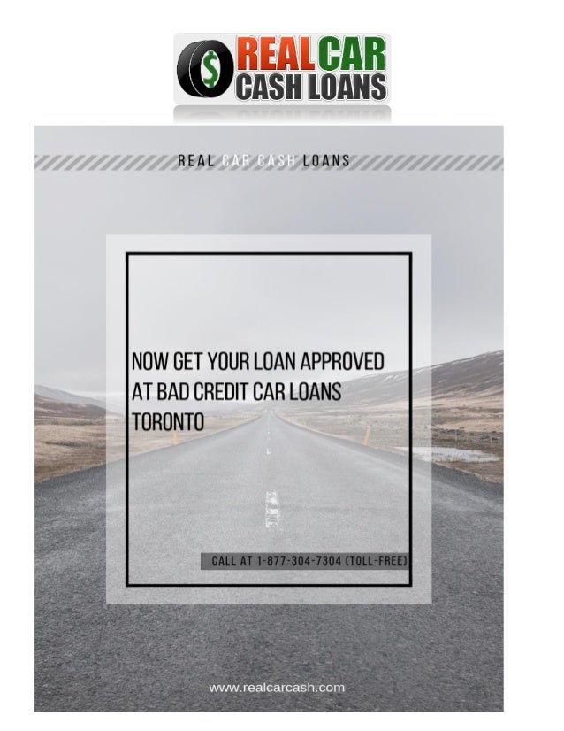 Loans For Really Bad Credit >> Now Get Your Loan Approved At Bad Credit Loans Toronto Loans For Really Bad Credit >> Now Get Your Loan Approved At Bad Credit Loans Toronto