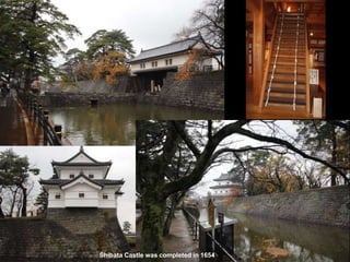Shibata Castle was completed in 1654
 