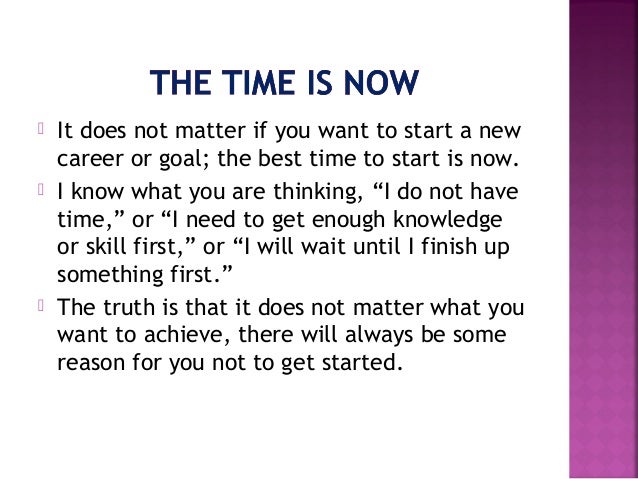 Now Is The Best Time To Start Your Career And Goals When Is The Best Time To Start A Vegetable Garden