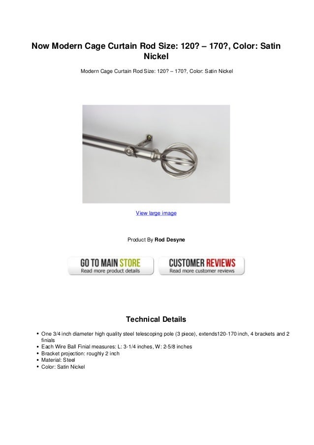 Now Modern Cage Curtain Rod Size 1 170 Color Satin Nickel