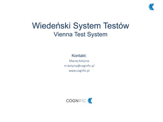 Vienna Test System.pdf Nowoczesny warsztat psychologa - Wiedeński sSystem Testow w badaniach ...