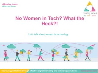 Let’s talk about women in technology
 