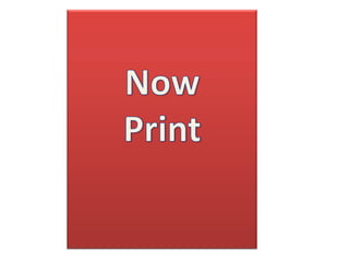 Now print