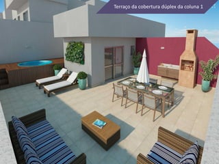 Terraço da cobertura dúplex da coluna 1
 