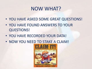 HOW TO WRITE A SCIENTIFIC EXPLANATION http://www.slideshare.net/tarman59/now-what-3653200 