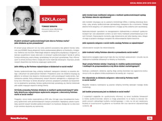 114
SOCIAL MEDIA 2010-2015-2020
TOMASZ SERAFIN
Kierownik działu Marketingu
w grupie Szkla.com S.A.
SZKLA.com
W jakich serwisach społecznościowych jest obecna Państwa marka?
Jakie działania są tam prowadzone?
W ramach grupy Szkla.com S.A. (na rynku polskim) posiadamy dwa główne brandy: Szkla.
com oraz KODANO. Naszą aktywność można zaobserwować głównie na Facebooku, Instagra-
mie, Twitterze oraz YouTubie. Równolegle aktywnie nawiązujemy współpracę z blogerami, co
stanowi uzupełnienie naszej obecności w serwisach społecznościowych. Kanały te pełnią
funkcję edukacyjną, wizerunkową, sprzedażową lub pre/post-sprzedażową. Poza informa-
cjami na temat promocji Klienci znajdą tam liczne materiały edukacyjne, inspiracje, porady
naszych ekspertów oraz konkursy angażujące społeczność.
Jakie efekty są dla Państwa najważniejsze w działaniach w social media?
Serwisy społecznościowe dają unikalną możliwość nawiązania interakcji na zasadzie dia-
logu z aktualnym lub potencjalnym Klientem. Prowadzone przez nas działania skupiają się
głównie na edukacji oraz wsparciu merytorycznym osób posiadających wadę wzroku. Spe-
cjalistyczna wiedza, którą przekazujemy naszym Klientom wzbogacona o angażujące kon-
kursy oraz informacje na temat aktualnych promocji pozytywnie przekłada się bezpośred-
nio na zwiększenie sprzedaży. Serwisy społecznościowe sprawdzają się również doskonale
jako szybko reagujące wsparcie obsługi Klienta.
Od kiedy prowadzą Państwo działania w mediach społecznościowych? Jakie
były dotychczas najważniejsze wydarzenia związane z obecnością Państwa
marki w social media?
Przygodę z social media rozpoczęliśmy w 2010 roku. Od tego czasu konsekwentnie budu-
jemy społeczność osób zainteresowanych naszymi produktami. Największy udział w sprze-
daży, spośród naszych kanałów społecznościowych ma Facebook, dlatego też na obecności
w tym serwisie skupiamy się najmocniej.
Jakie trendy/nowe możliwości związane z mediami społecznościowymi wydają
się Państwu obecnie najciekawsze?
Jako marketer skupiający się na uzyskaniu konkretnego efektu z nadzieją obserwuję dyna-
mikę z jaką serwisy społecznościowe wprowadzają rozwiązania dla e-commerce. Dlatego
właśnie trend związany z ich udoskonalaniem z mojego punktu widzenia jest najciekawszy.
Najskuteczniejszym sposobem na zaangażowanie Użytkowników w serwisach społeczno-
ściowych był i jest odpowiedni content. Już dziś mamy możliwość prezentowania go w róż-
nych formach. Dopracowanie momentu jego dostarczenia jest tylko kwestią czasu. Związa-
nie tego w sprawnie działające narzędzie dla reklamodawców będzie bezcenne.
Jakie wyzwania związane z social media uważają Państwo za najważniejsze?
Udoskonalanie narzędzi dla reklamodawców.
Jakie trudności widzą Państwo obecnie w prowadzeniu social media?
Ograniczenie zasięgów organicznych było dla nas niemiłym zaskoczeniem i zmusiło nas do
zwiększenia budżetów lokowanych w reklamy na Facebooku.
Skąd czerpią Państwo wiedzę i inspirację nt. mediów społecznościowych
i możliwych do przeprowadzenia w tej sferze działań marketingowych?
Dyskusje z praktykami, szkolenia, raporty, blogi, serwisy branżowe oraz zagraniczna konku-
rencja to dla nas główne źródła pozyskiwania tak wiedzy, jak i inspiracji.
Kto odpowiada za działania związane z obecnością Państwa marki
w social media?
Wszystkie działania realizowane są poprzez odrębną komórkę wewnątrz naszego działu
marketingu.
Jaki budżet przeznaczany jest na działania w social media?
Z oczywistych względów nie upubliczniamy informacji na temat budżetów lokowanych
w media społecznościowe. Jedyne co mogę powiedzieć, to że kwota ta stanowi nie-
wielki procent całkowitego budżetu marketingowego i z roku na rok jest zwiększana.
Budżety te przeznaczone są głównie na Facebook Ads oraz tworzenie odpowiedniego
contentu. 
 