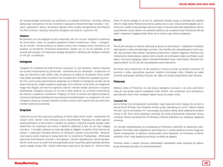 48
SOCIAL MEDIA 2010-2015-2020
do standardowego Facebooka, ale podzielony na zakładki Following i Trending. Główną
zaletą tego rozwiązania ma być możliwość nawiązania bezpośredniego kontaktu i inte-
rakcji z gwiazdami. Jedną z pierwszych gwiazd, które zostały zaangażowane jest Dwayne
The Rock Johnson. Aplikacja aktualnie dostępna jest jedynie z poziomu IOS.
Slingshot
Na pierwszy rzut oka wygląda na klon snapchata, ale nim nie jest. Slingshot to aplikacja
do komunikacji video na zasadzie wysyłania krótkich wiadomości video – analogicz-
nie do smsów. Jednak aplikacja ta zawiera jedną ultra ciekawą cechę, mianowicie nie
pozwala na odczytanie otrzymanej wiadomości, dopóki się na nią nie odpowie, w ten
sposób wymuszając ruch wewnątrz swojego ekosystemu. Aplikacja jest dostępna zarówno
na IOS jak i na Androida.
Instagram
Instagram do niedawna był królem formy w proporcji 1:1, czyli kwadratu. Ostatnio otworzył
się na treści horyzontalne czy, jak kto woli – panoramiczne lub vertykalne - w zależności od
tego, jak trzymamy w ręku telefon. Jako, że aplikacja ta należy do Facebooka mocno widać
tutaj wpływ starszego brata w dzieleniu się rozwiązaniami. W reklamach pojawiły się przyci-
ski CTA, a same posty sponsorowane pojawiają się w feedzie w analogiczny sposób, jak tak
zwane dark posty z małym podpisem sugerujące, że to reklama. Formy video na Instagramie
mogą mieć długość od trzech do piętnastu sekund i również zostały uwolnione z proporcji
kwadratowej. Instagram zaznacza, że nie jest to tylko otwarcie się na formę horyzontalną,
ale również o ułatwienie marketerom integracji ich treści w serwisie bez zbędnej konwersji.
Oznacza to łatwiejsze przedłużenie życia kampanii facebookowych na Instagramie. Ten ruch
Instagrama stawia go w pozycji otwartej na video w pionie, które powoli staje się widocznym
trendem wśród konsumentów.
Snapchat
Snapchat jest już dość popularną aplikacją w Polsce, także wśród marek i marketerów. Na
naszym rynku istnieje coraz silniejsza scena snapchaterów. Pojawiają się także agencje
wyspecjalizowane w komunikacji w obrębie tej aplikacji. Snapchat pozwala wysyłać video
wiadomości do znajomych, ale można z założenia odtworzyć je tyko raz, po czym ulegają
usunięciu. Z początku aplikacja ta miała złą sławę ze względu na sexting. Teraz okazuje się
jednym z najlepszych kanałów dotarcia do młodszych pokoleń konsumentów. Aktualnie
coraz więcej marek inwestuje w swoją obecność na snapchacie. Przykładowo - McDonalds
wypuszcza kontrolowane przecieki z życia gwiazd, z którymi współpracuje. Honda wprowa-
dzenie marki Acura na rynek USA zainaugurowała przez snapchata, gdzie pokazała pierwsze
ujęcia nowego modelu NSX. System reklamowy snapchata to tak zwany 3V – Vertical Video
Views. W skrócie polega on na tym, że użytkownik dostaje snapa, za którego ktoś zapłacił
żeby do niego dotarł. Marka jest w stanie uzyskać dane o tym, kiedy przestał oglądać, bo re-
klama jak i zwykle snapy wymaga trzymania palca na ekranie żeby była wyświetlana. Zdania
są podzielone czy ten system nie zaszkodzi aplikacji, ale na pewno w tym momencie oferuje
jeden z większych engagementów. Może się to zmienić, gdy reklam przybędzie.
Vervid
Vervid jest pierwszą na świecie aplikacją skupioną na promowaniu i najlepszym możliwym
wykorzystaniu video emitowanego pionowo. Cały interfejs jest zaprojektowany w taki spo-
sób, aby pionowe video dawało największą przyjemność i łatwość oglądania. Aplikacja jest
maksymalnie dopracowana, zawiera takie smaczki, jak animowane zdjęcia profilowe, super
łatwą i intuicyjną nawigację, pięknie zaimplementowane opisy i wiele więcej. Aktualnie do-
stępna jedynie na IOS, ale jest zdecydowanie warta obejrzenia.
Na koniec warto wspomnieć, że dla pokolenia Z ekrany pionowe są bardziej naturalne niż
poziome, a wielu specjalistów zwiastuje nadejście pionowego video. Pojawiły się nawet
przecieki pionowego interfejsu Youtube, ale nigdy nie zostały potwierdzone jako oficjalne.
Pinterest
Reklama Video w Pintereście nie jest jeszcze dostępna w Europie, a na rynku zachodnim
mają do niej dostęp jedynie największe marki. Jednak i tak umieszczam ją w zestawieniu,
jako element, który może niebawem będzie opcją na naszym rynku.
Cinematic Pin
Jest to format inny od większości pozostałych. Jego nazwa jest nieco myląca, bo nie jest to
wprost forma filmowa. Sam Pinterest określa ją jako „bazowaną na ruchu” (Motion Based
Format). Jest to animowany „Pin” poruszający się jedynie wtedy, kiedy użytkownik przewija
stronę w dół. Ruch strony wywołuje animację, ale kiedy przestaniemy przesuwać stronę,
animacja również się zatrzymuje. Po kliknięciu, reklama powiększa się i wywołuje zapętloną
animację.
Tim Kendall odpowiedzialny za monetyzację w Pintereście stwierdził, że świadomie zrezy-
gnowali z formatów video odpalanych automatycznie. Z punktu widzenia serwisu mogą one
zbytnio przeszkadzać w odbiorze. Zresztą łatwo sobie wyobrazić, że Pinteresta, w którym
wszystkie „Piny” mają zapętloną animację nie dałby się oglądać.
Pinterest razem z nowymi formami reklamowymi wprowadza nowe narzędzia do wyboru
grupy docelowej bazujące na zainteresowaniach.
 
