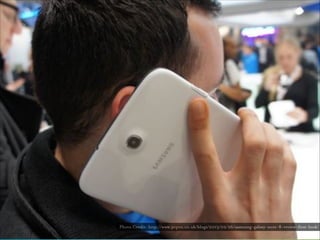 Photo Credit: http://www.pcpro.co.uk/blogs/2013/02/26/samsung-galaxy-note-8-review-first-look/

 