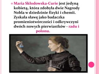 Maria Curie-Skłodowska | PPTX