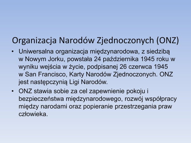 Organizacja Narodów Zjednoczonych - ONZ | PPTX
