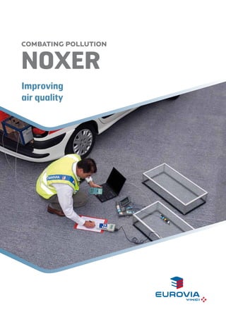 COMBATING POLLUTION

NOxer
Improving
air quality

 