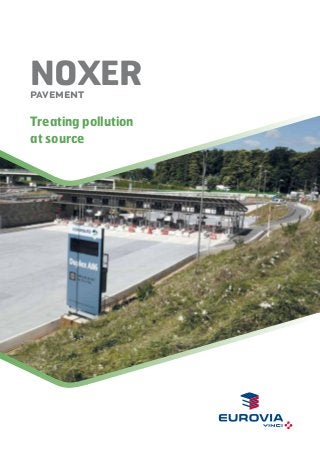 NOxer
Pavement

Treating pollution
at source

 