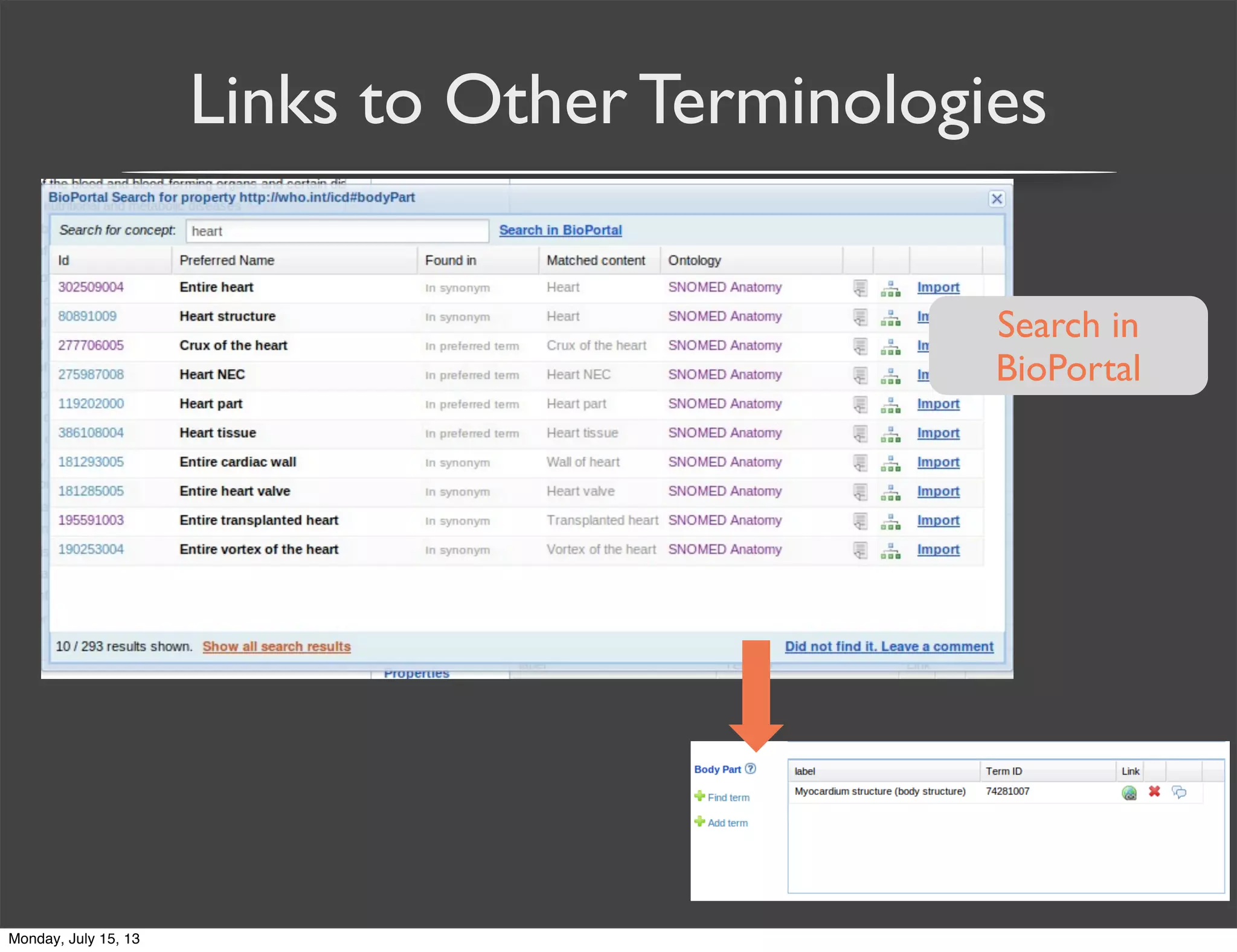 Links to Other Terminologies
Search in
BioPortal
Monday, July 15, 13
 