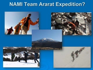 NAMI Team Ararat Expedition?