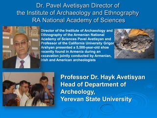 The Hittite scripts also mention a Haiasa country. 