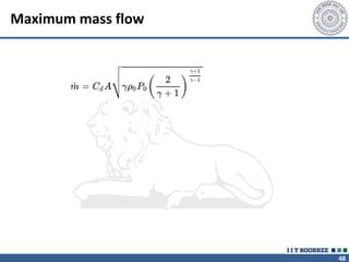 48
Maximum mass flow
 