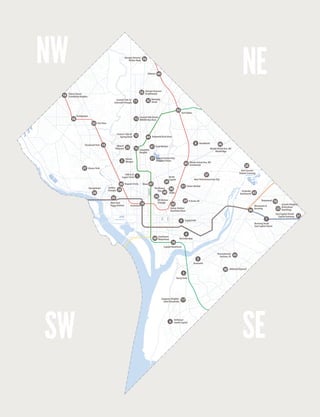 Washington DC Economic Partnership · DC Neighborhood Profiles 2015
H Street, NE
Downtown
38
17
6
26
49
32
13
14
15
27
24
28
20
35
2
1
16
44
41
31
47
39
36
19
23
8
45
37
29
34
18
48
9
4
10
3
43
33
21
25
51
52
5
30
42
22
46
40
Columbia
Heights
Central14th Street/
WMATA Bus Barn
Adams
Morgan
ShawDupont Circle
North
Capitol
Georgetown Golden
Triangle
Northwest
One
Mt Vernon
Triangle
Mount
Pleasant
Cleveland Park
Glover Park
Petworth/Park View
Kennedy
Street
Georgia Avenue/
Walter Reed
Takoma
Brookland
Rhode Island Ave, NE/
Brentwood
Fort Totten
Anacostia
Chevy Chase/
Friendship Heights
Barracks Row
Capitol Hill
Howard University/
Pleasant Plains
Deanwood
New York Avenue/Ivy City
Minnesota &
Benning
14th & U/
Logan Circle
Southwest
Waterfront
Capitol Riverfront
Congress Heights/
Saint Elizabeths
Bellevue/
South Capitol
Pennsylvania
Avenue, SE
Park Morton
Lincoln Heights/
Richardson
Dwellings
East Capitol Street/
Capitol Gateway
Georgia Avenue/
Brightwood
Union Market
Union Station/
Burnham Place
Barry Farm
Hillcrest/Skyland
Parkside/
Kenilworth
Fort Lincoln/
Dakota Crossing
Rhode Island Ave, NE/
Woodridge
NoMa
West End/
Foggy Bottom
54
53 Van Ness
11
Central 14th St/
Colorado Triangle
12
Central 14th St/
Spring Road
50
Tenleytown
7
Benning Road/
East Capitol Street
NW
SW
NE
SE
 