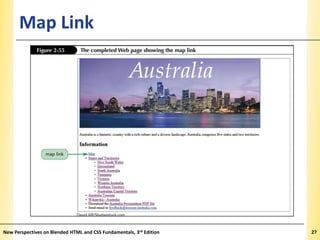 Map Link

New Perspectives on Blended HTML and CSS Fundamentals, 3rd Edition

XP

27

 