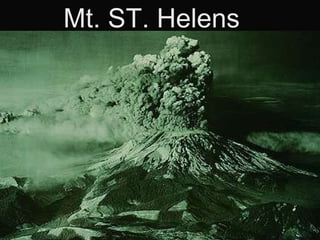Mt. ST. Helens  