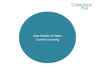 Case Studies on Open
Content Licensing
 