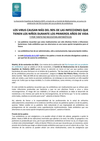 La Asociación Española de Pediatría (AEP), a través de su Comité de Medicamentos, se suma a la
celebración del Día Europeo...