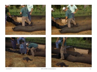 10/04/07 NPE 0704-1 Installation