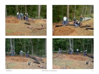 10/04/07 NPE 0704-1 Installation