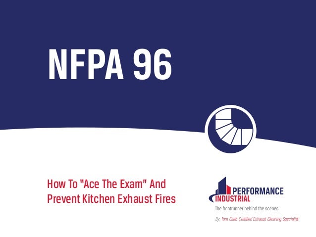 Nfpa 96 A Guide For Commercial Kitchen Safety