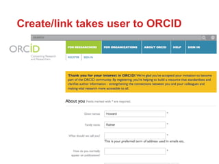 Create/link takes user to ORCID




                5
 