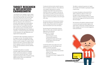 AMERICAN RED CROSS CAMPAIGN PROPOSAL. COPYRIGHT KOMBINE ©2013 CONFIDENTIAL 42
TARGET RESEARCH
 INFLUENCERS
CROWDSWOTH
A ke...