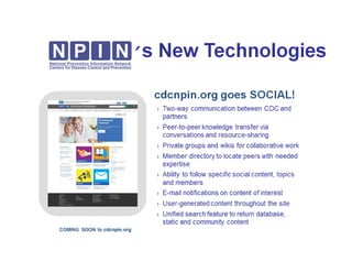 NPIN's New Technology Coming Soon: CDCNPIN.org goes Social