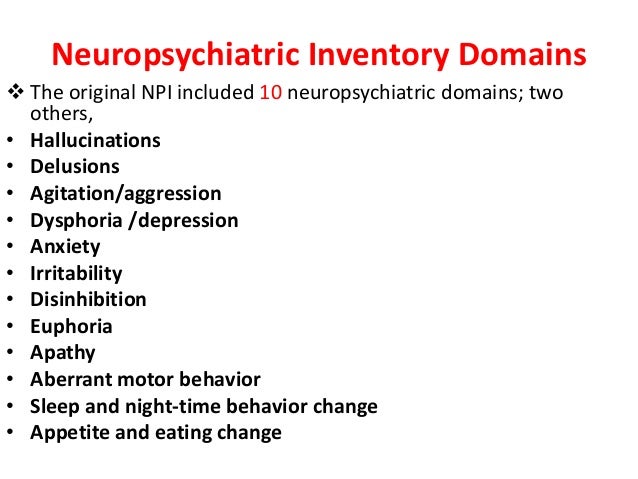 The Neuropsychiatric Inventory Questionnaire presentation