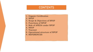 Npop Structure OPERATIONAL STRUCTURE OF NATIONAL PROGRAMME FOR ORGANIC PRODUCTION | PDF