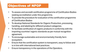 Npop Structure OPERATIONAL STRUCTURE OF NATIONAL PROGRAMME FOR ORGANIC PRODUCTION | PDF