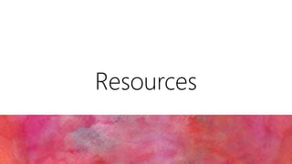 Resources 
 